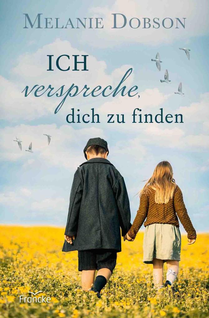 Ich verspreche dich zu finden