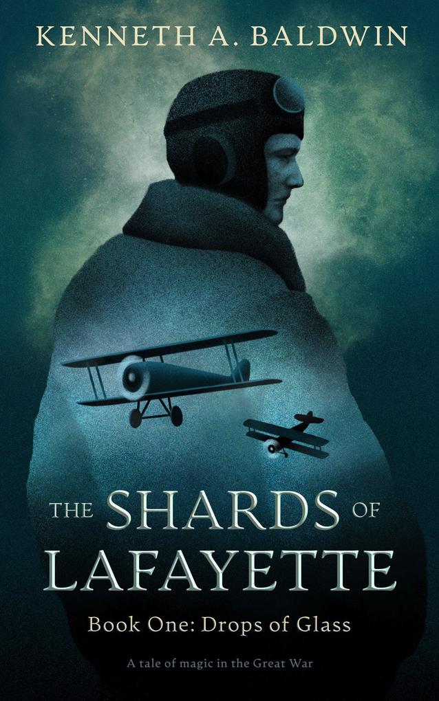Drops of Glass (The Shards of Lafayette #1)