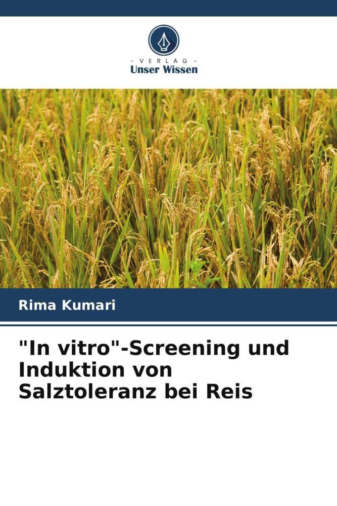 'In vitro'-Screening und Induktion von Salztoleranz bei Reis