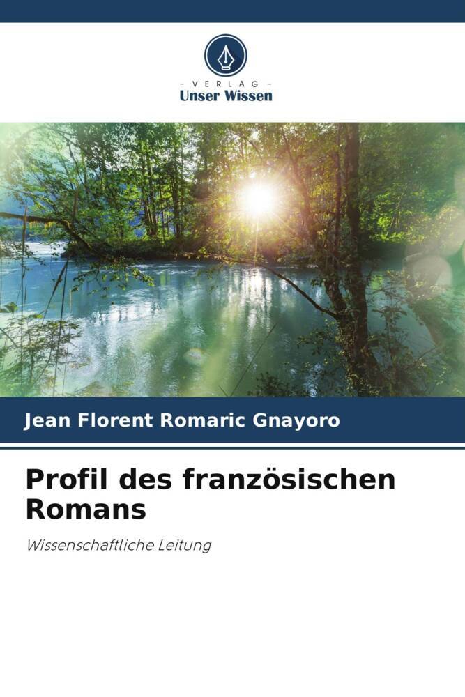 Profil des französischen Romans