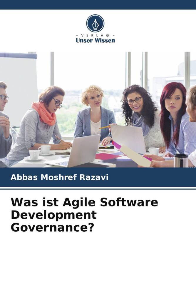 Was ist Agile Software Development Governance?