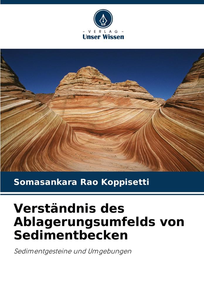 Verständnis des Ablagerungsumfelds von Sedimentbecken