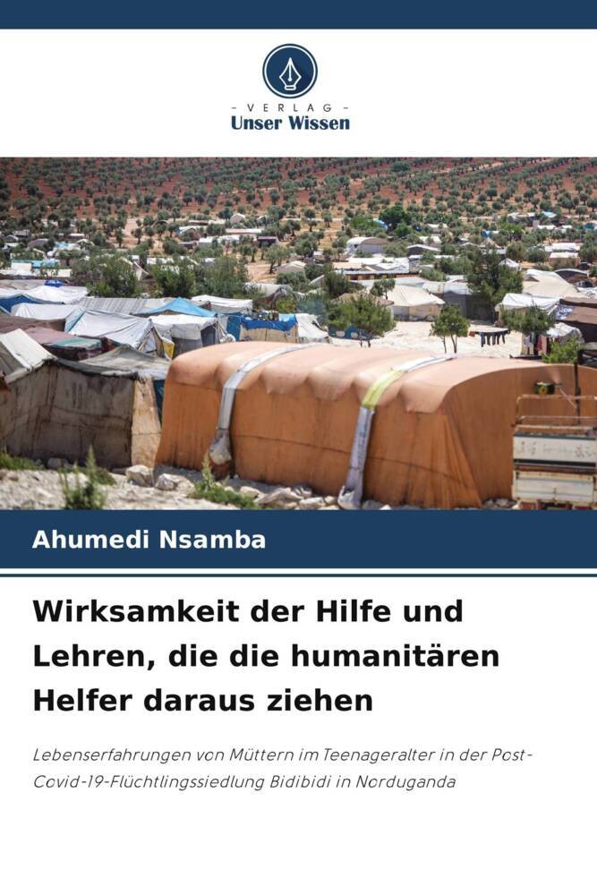 Wirksamkeit der Hilfe und Lehren die die humanitären Helfer daraus ziehen