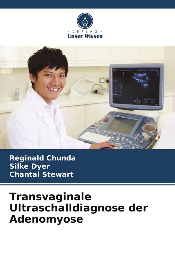 Transvaginale Ultraschalldiagnose der Adenomyose