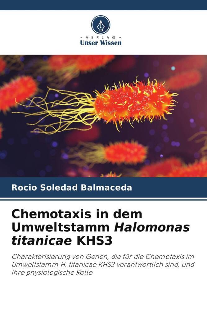 Chemotaxis in dem Umweltstamm Halomonas titanicae KHS3