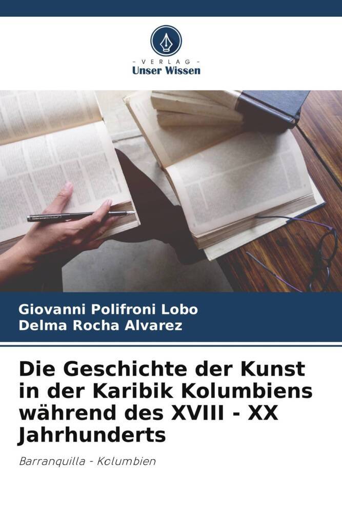 Die Geschichte der Kunst in der Karibik Kolumbiens während des XVIII - XX Jahrhunderts