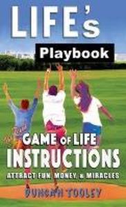 LIFE‘s Playbook: The Real Game-of-Life Instructions