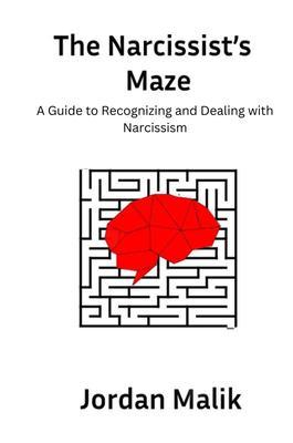 The Narcissist‘s Maze