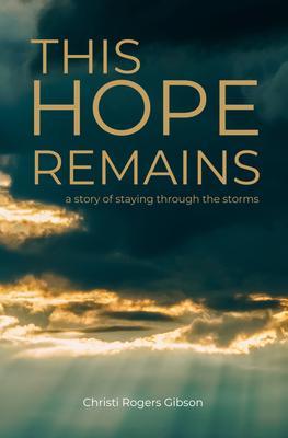 This Hope Remains
