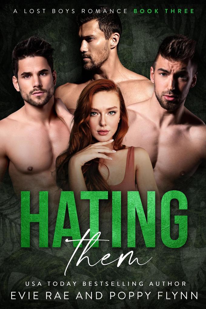 Hating Them (The Lost Boys #3)
