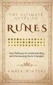 The Ultimate Guide to Runes