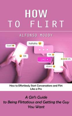 How to Flirt