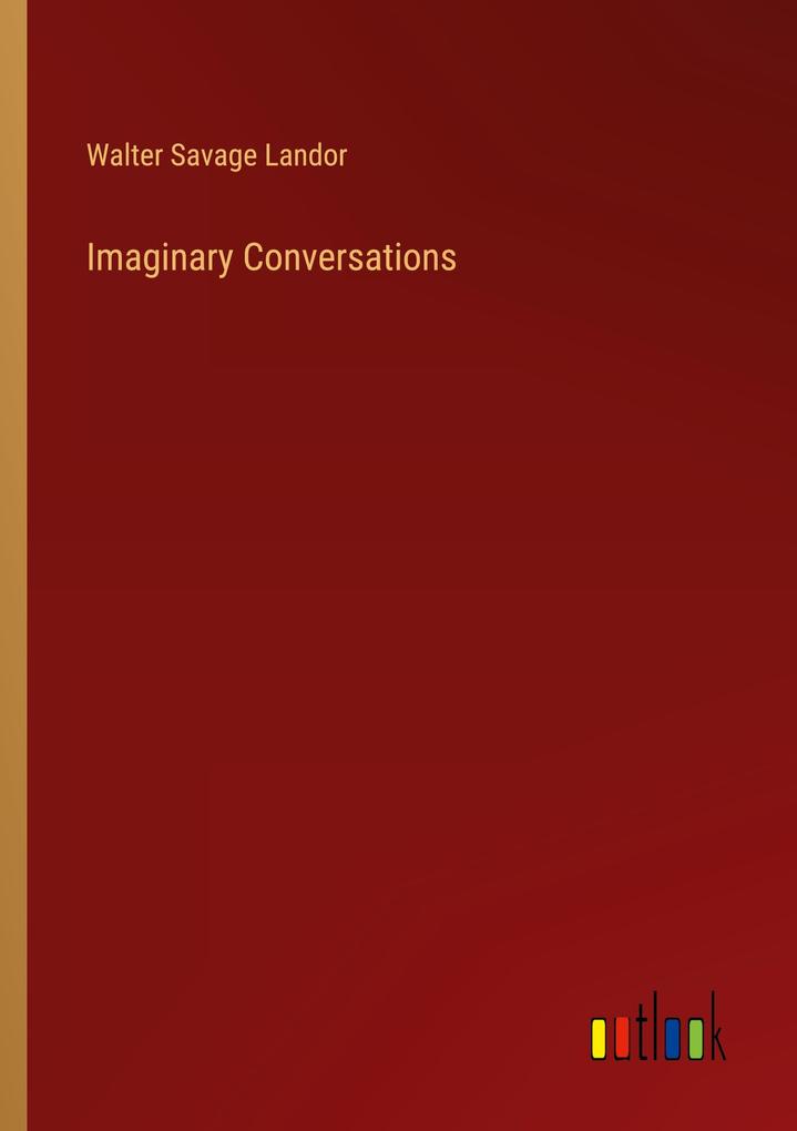 Imaginary Conversations