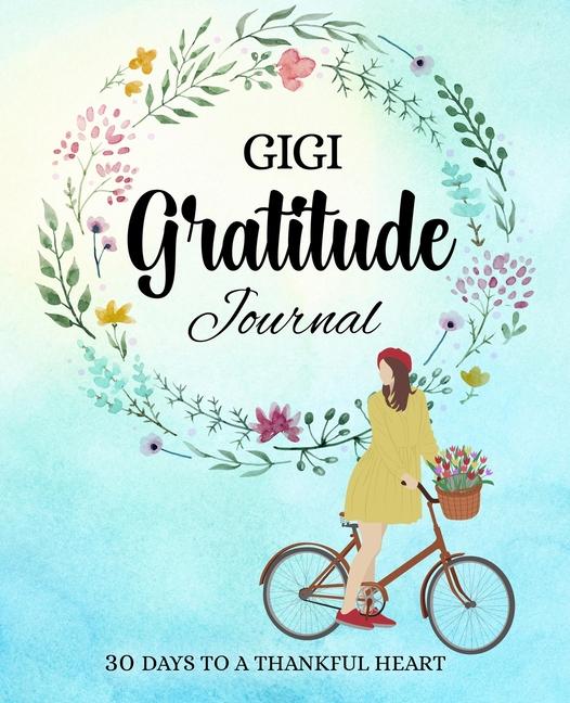 GIGI gratitude journal