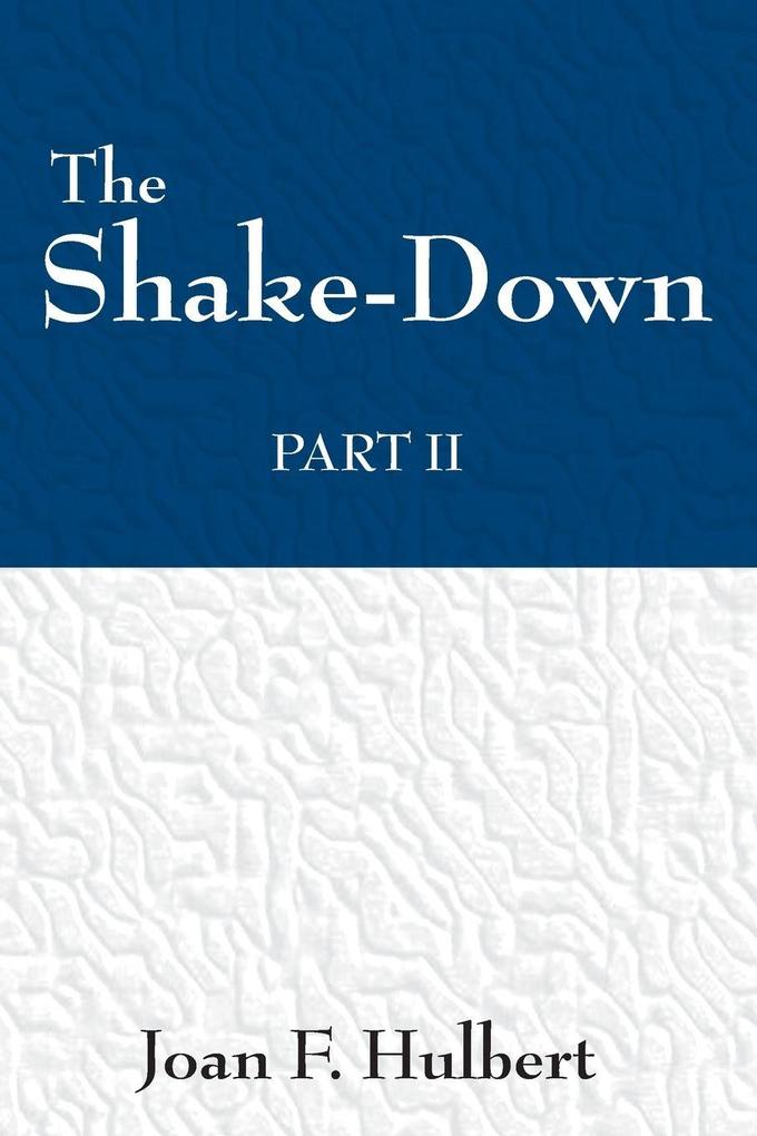 The Shake Down