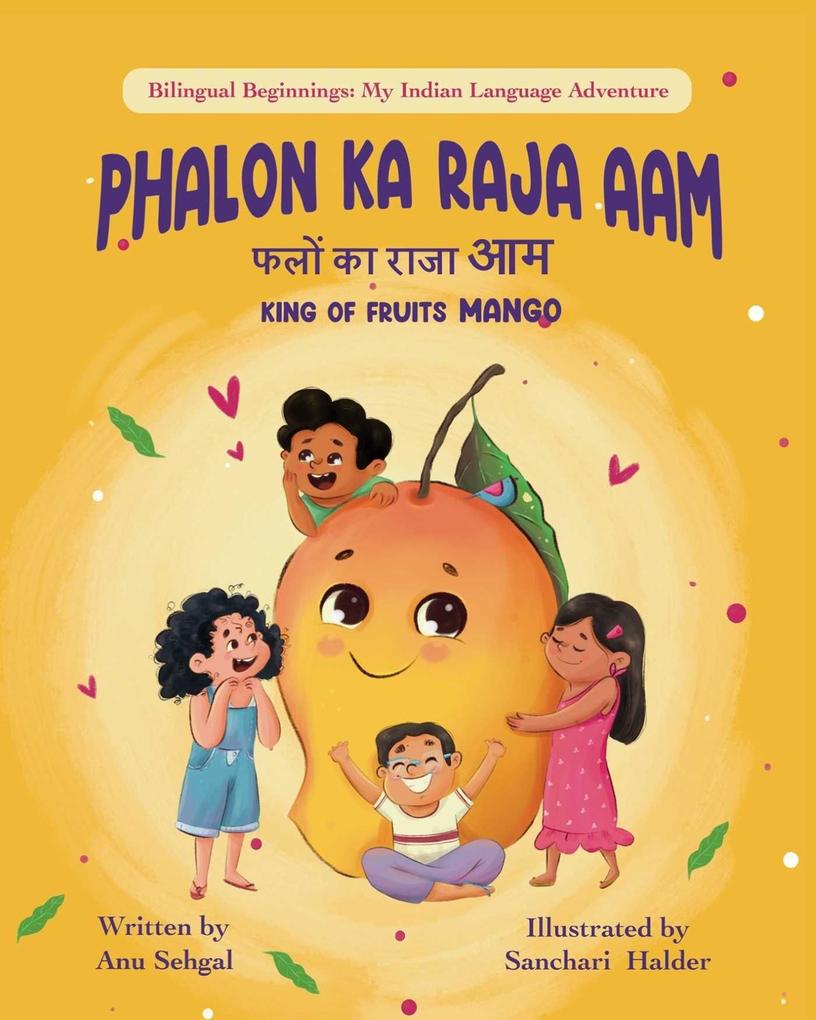 Phalon Ka Raja AAM