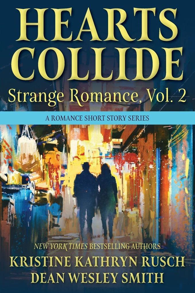 Hearts Collide Vol. 2