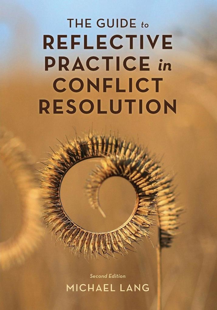 Guide to Reflective Practice in Conflict Resolution