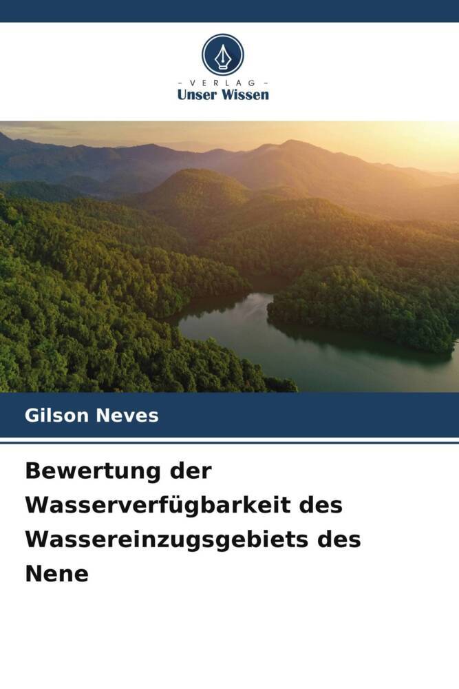 Bewertung der Wasserverfügbarkeit des Wassereinzugsgebiets des Nene
