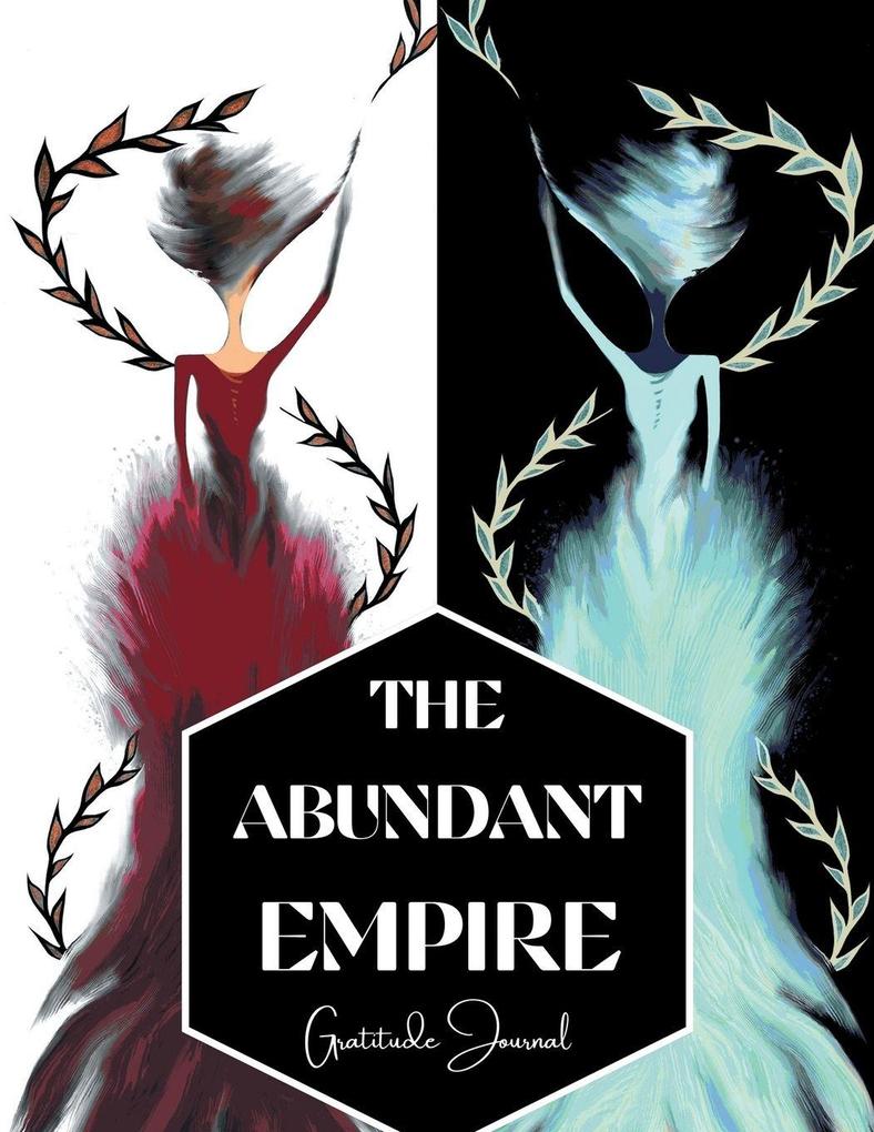 The Abundant Empire