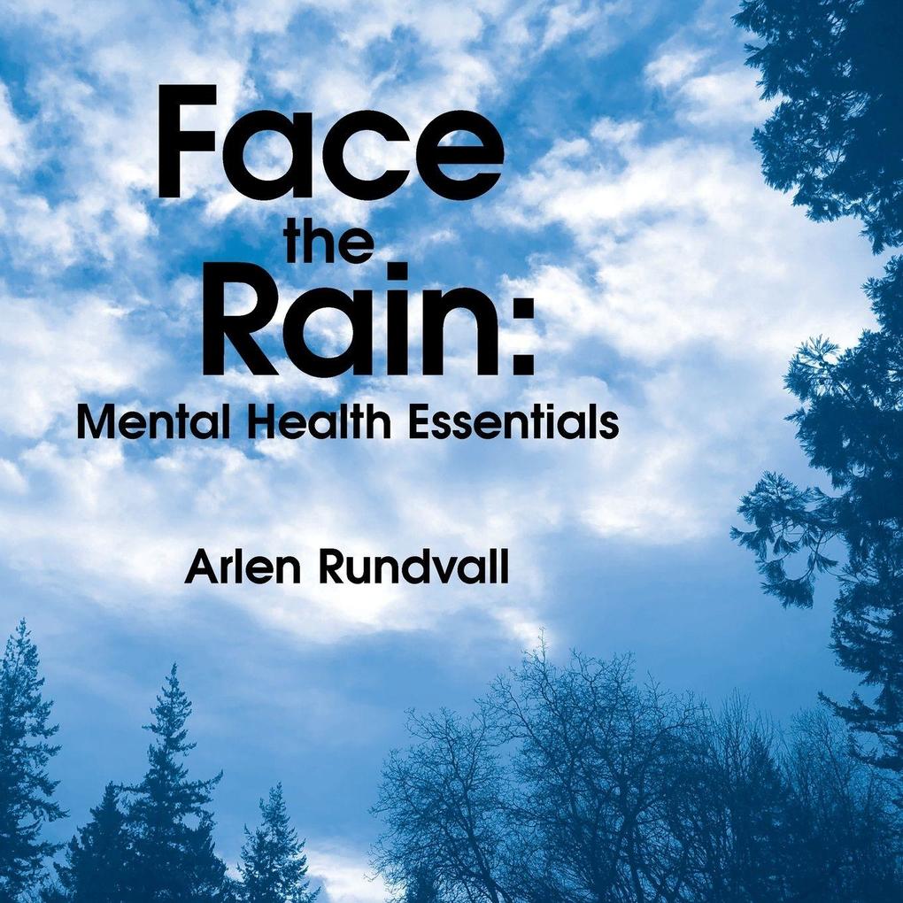 FACE THE RAIN