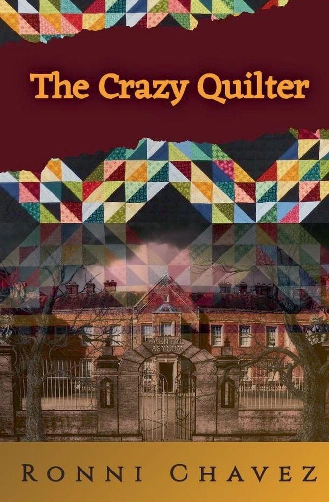 The Crazy Quilter
