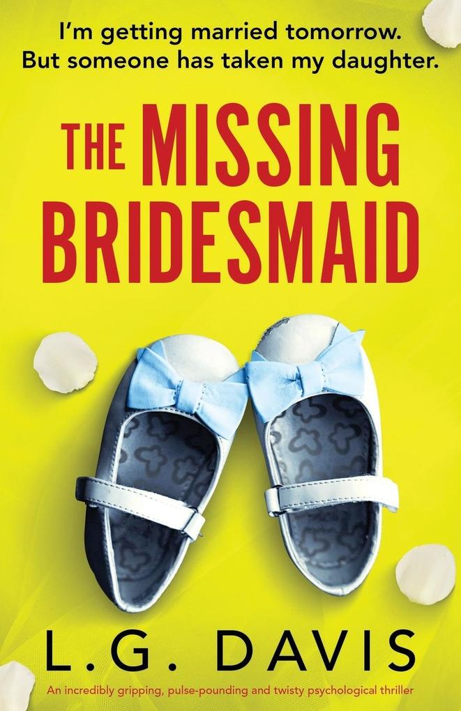 The Missing Bridesmaid