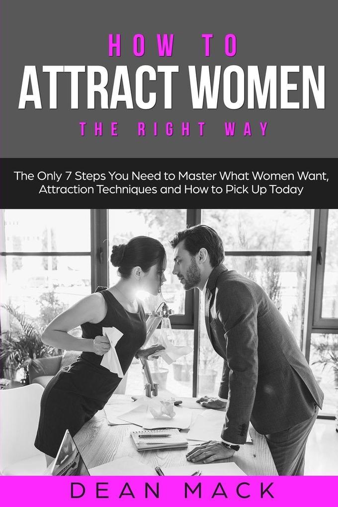 How to Attract Women
