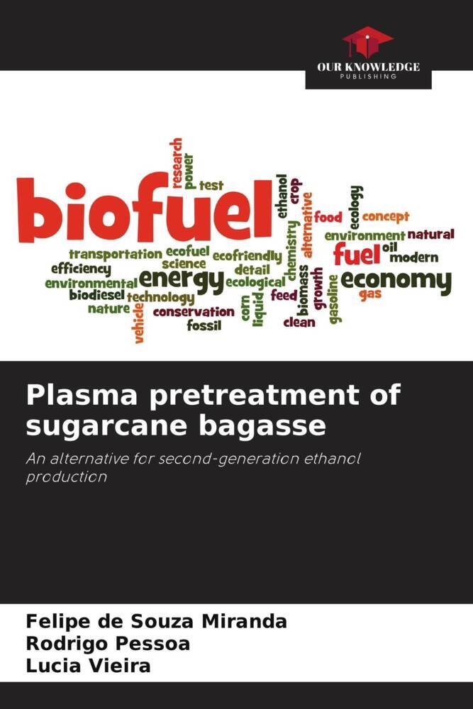 Plasma pretreatment of sugarcane bagasse