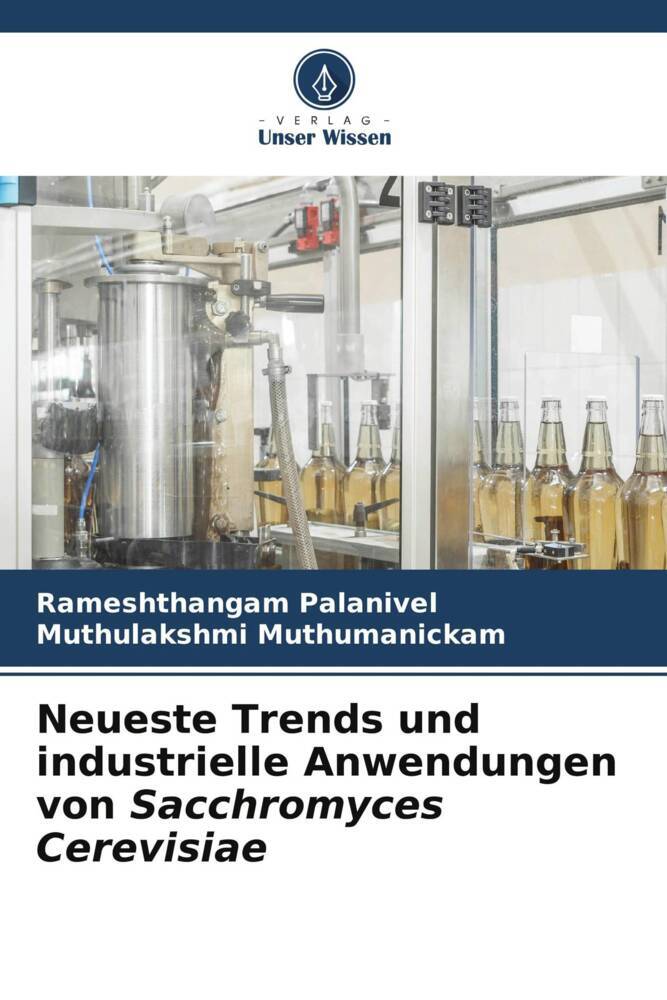 Neueste Trends und industrielle Anwendungen von Sacchromyces Cerevisiae