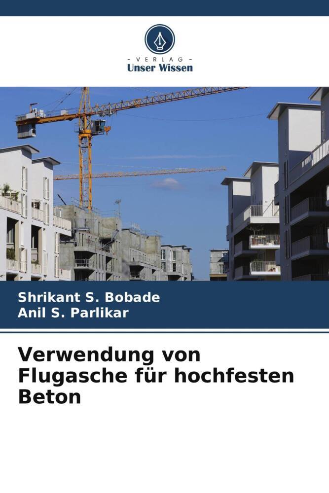 Verwendung von Flugasche für hochfesten Beton