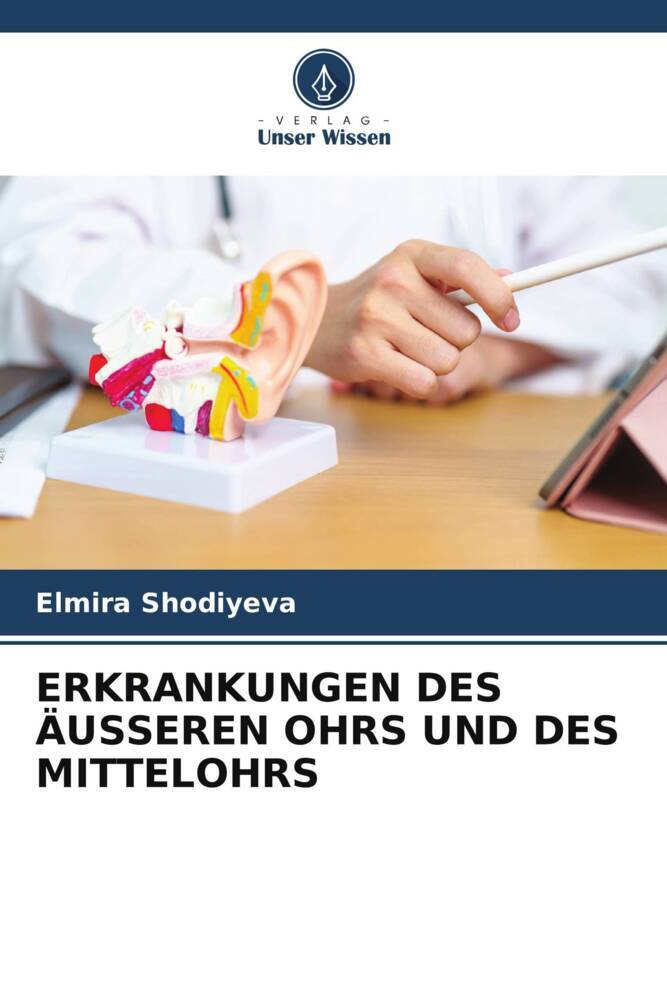 ERKRANKUNGEN DES ÄUSSEREN OHRS UND DES MITTELOHRS