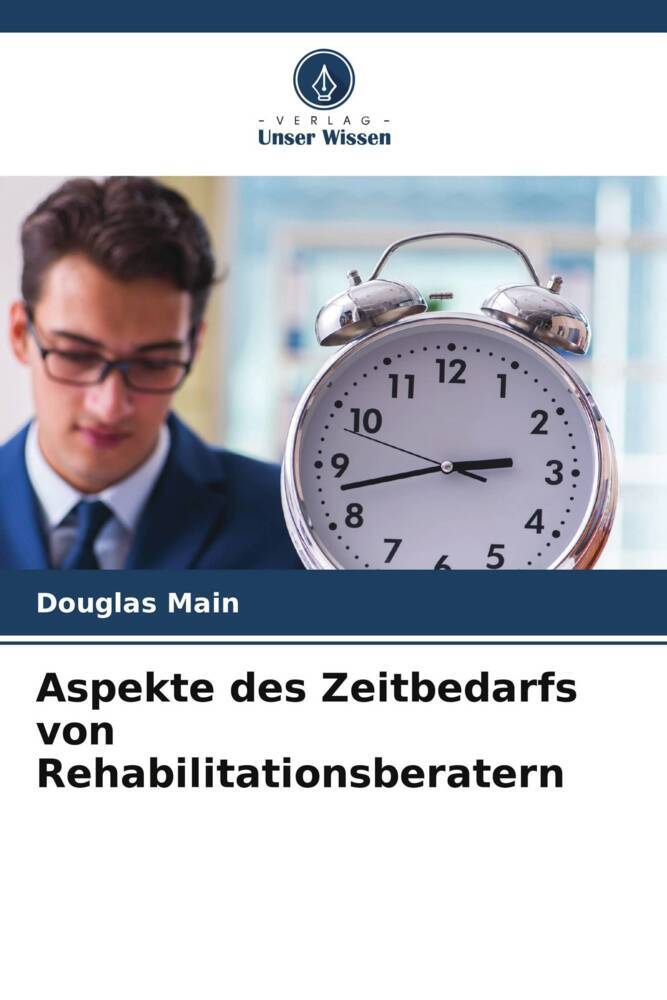 Aspekte des Zeitbedarfs von Rehabilitationsberatern