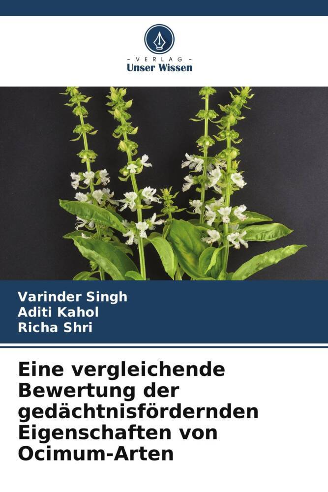 Eine vergleichende Bewertung der gedächtnisfördernden Eigenschaften von Ocimum-Arten