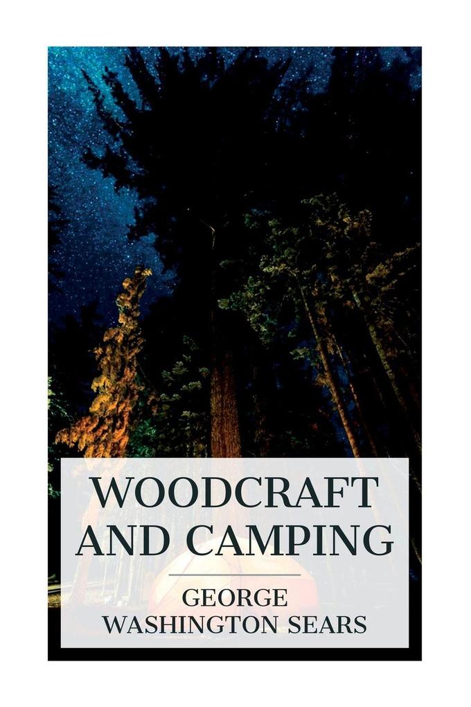 Woodcraft and Camping