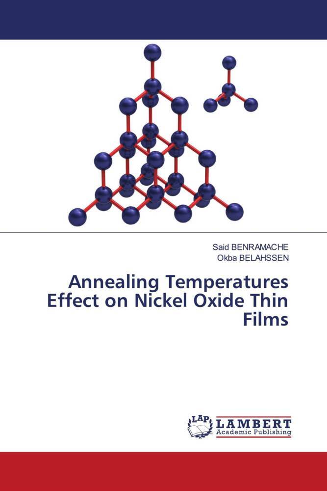 Annealing Temperatures Effect on Nickel Oxide Thin Films