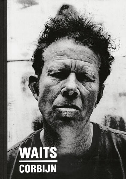 Schirmer /Mosel Verlag Gm Waits/Corbijn