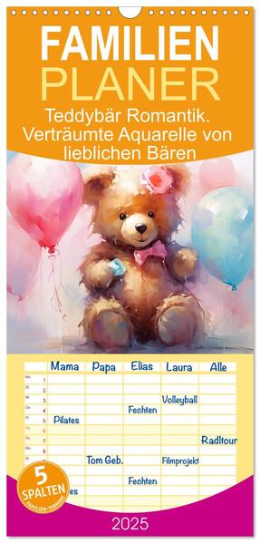 Familienplaner 2025 - Teddybär Romantik. Verträumte Aquarelle von lieblichen Bären mit 5 Spalten (Wandkalender 21 x 45 cm) CALVENDO