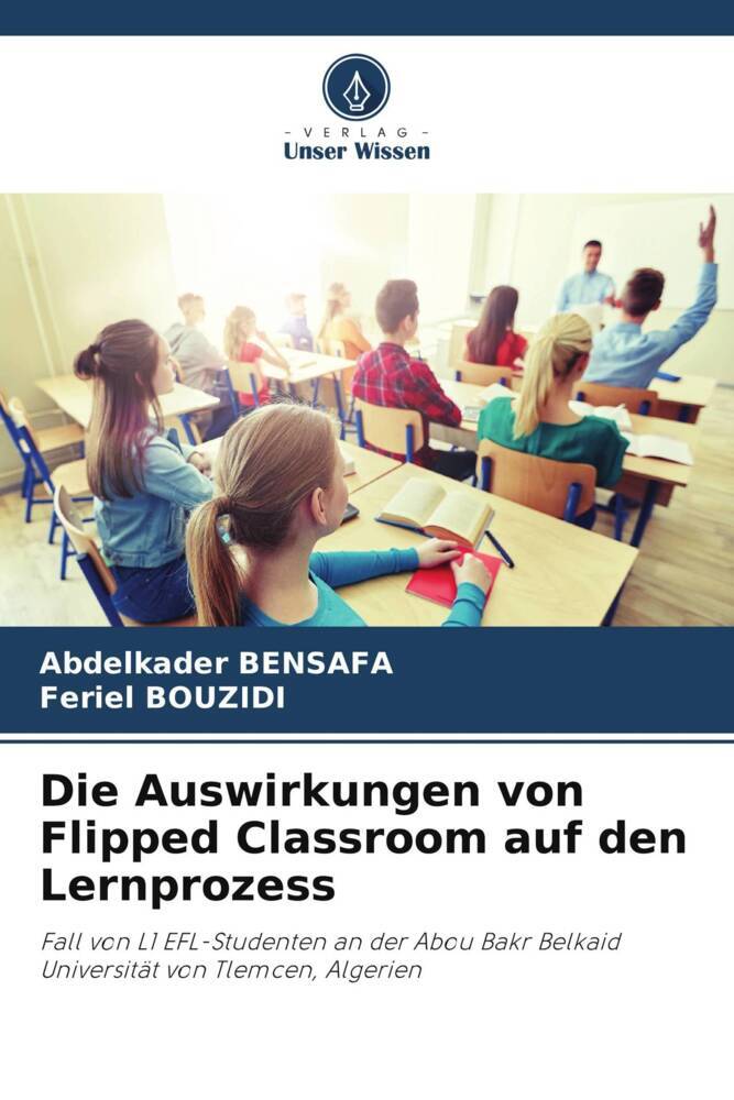 Die Auswirkungen von Flipped Classroom auf den Lernprozess