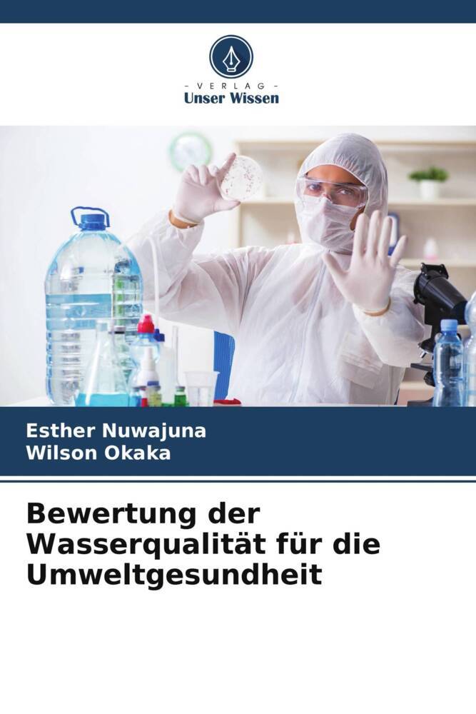 Bewertung der Wasserqualität für die Umweltgesundheit