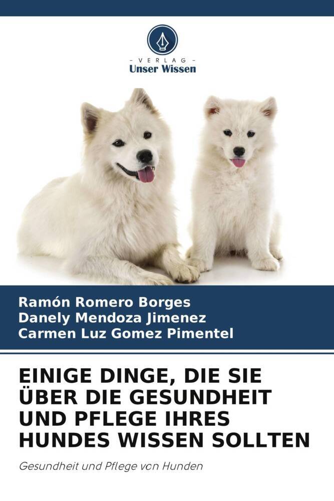 EINIGE DINGE DIE SIE ÜBER DIE GESUNDHEIT UND PFLEGE IHRES HUNDES WISSEN SOLLTEN