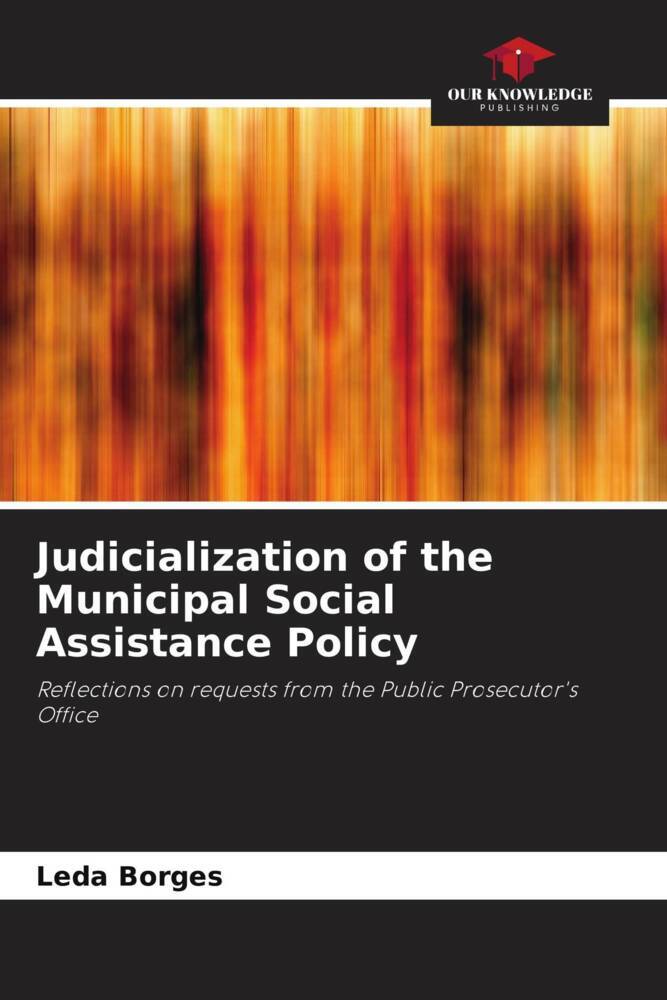 Judicialization of the Municipal Social Assistance Policy