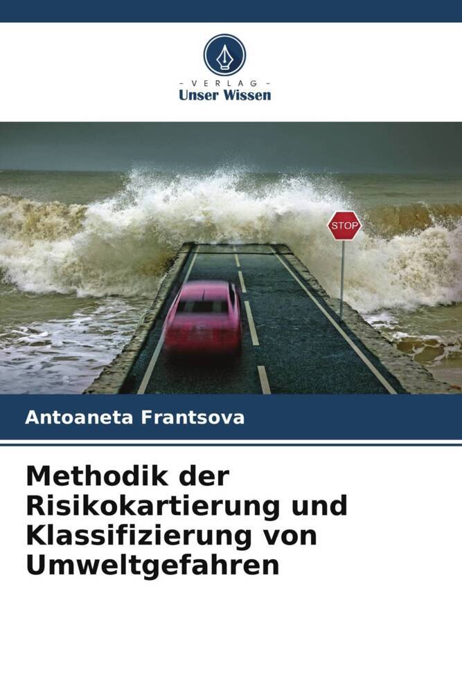 Methodik der Risikokartierung und Klassifizierung von Umweltgefahren