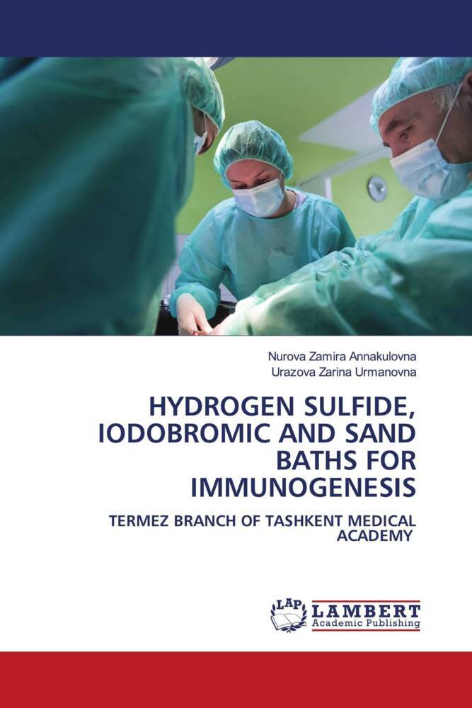 HYDROGEN SULFIDE IODOBROMIC AND SAND BATHS FOR IMMUNOGENESIS
