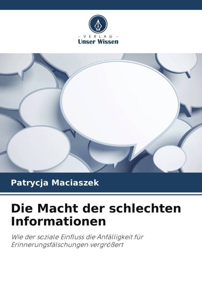 Die Macht der schlechten Informationen