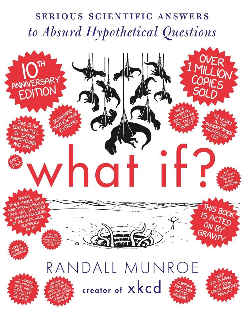 Hodder And Stoughton Ltd. What If? 10th Anniversary Edition