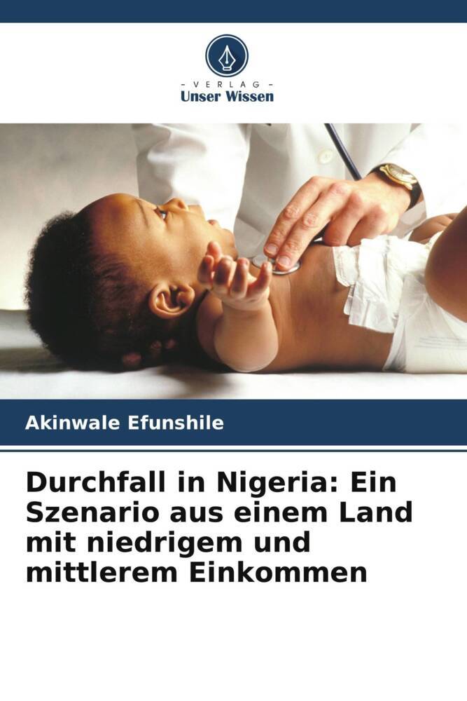 Durchfall in Nigeria: Ein Szenario aus einem Land mit niedrigem und mittlerem Einkommen