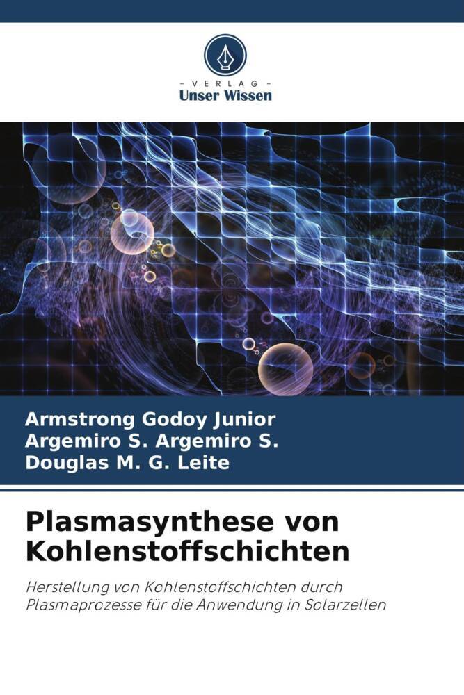 Plasmasynthese von Kohlenstoffschichten