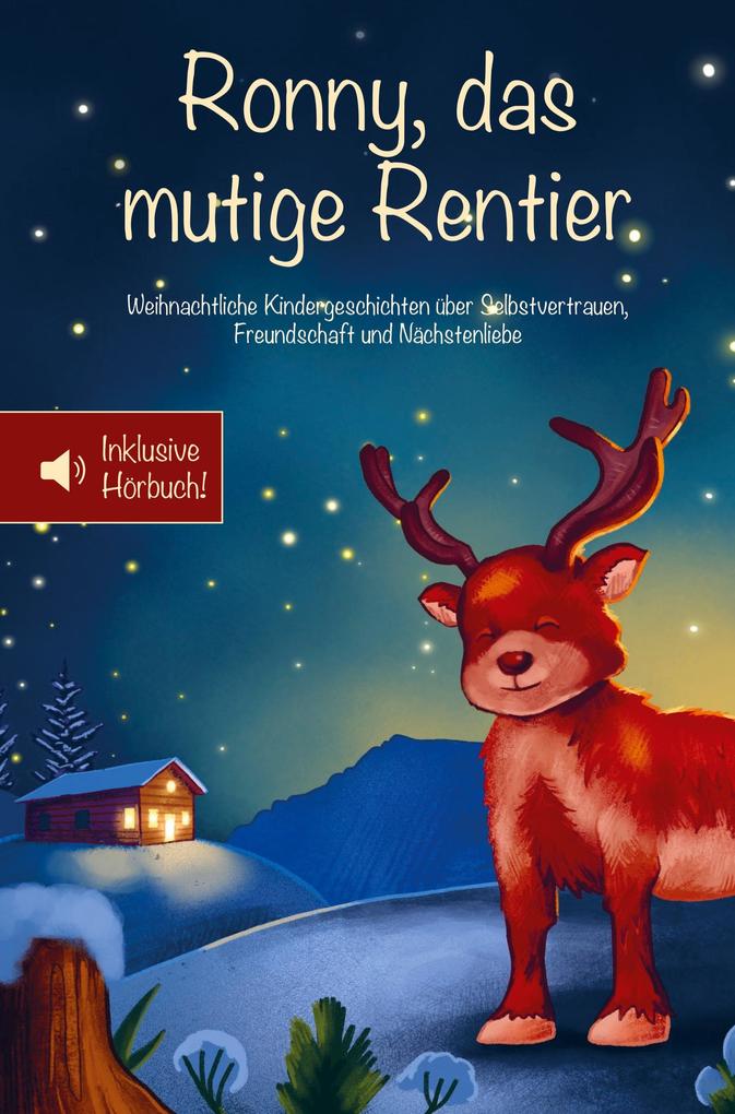 Ronny das mutige Rentier