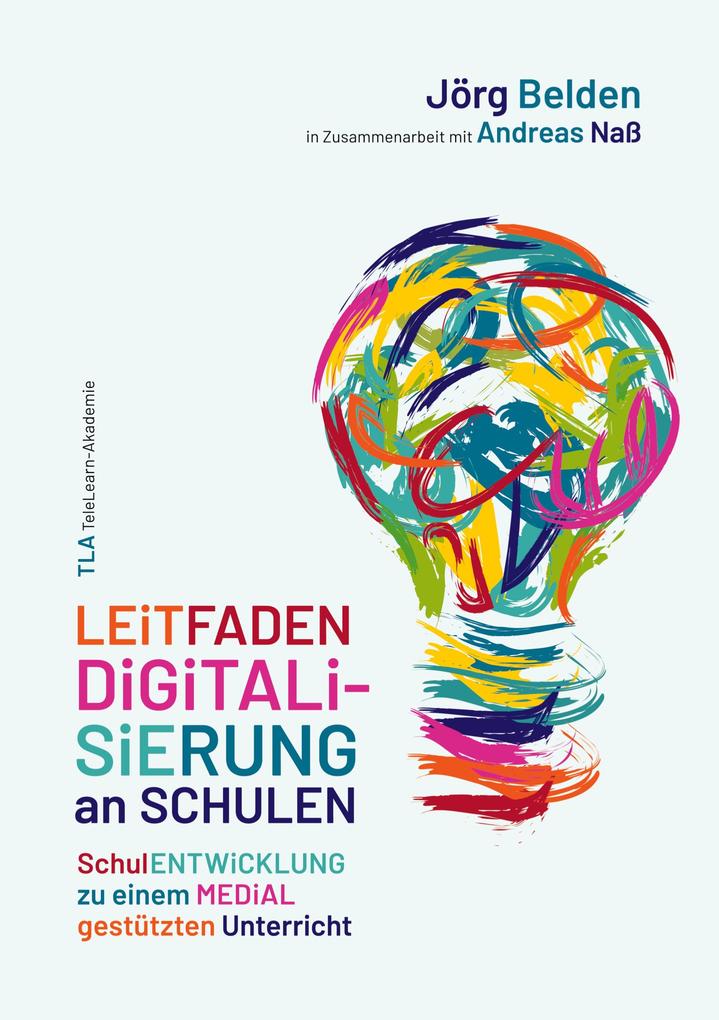 Leitfaden Digitalisierung an Schulen